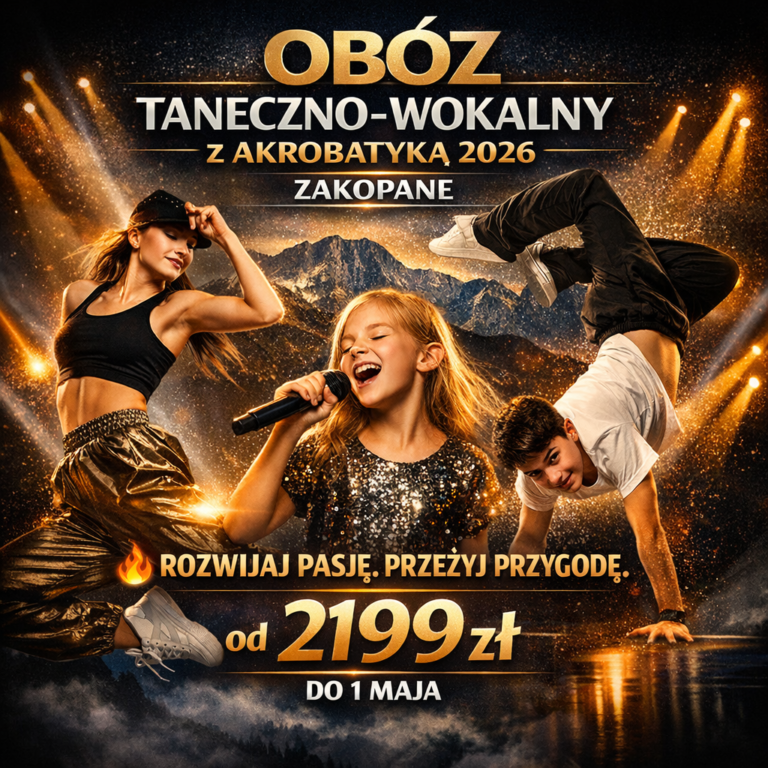 obóz taneczno wokalny z akrobatyką Zakopane dzieci